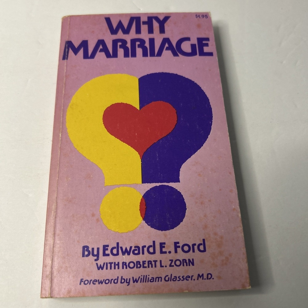 Why Marriage Reality Therapy Approach Edward E. Ford Vintage PB‎ VG [ML]